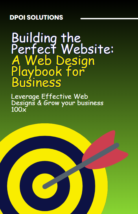 Building the Perfect Website: A Web Design Playbook for Business